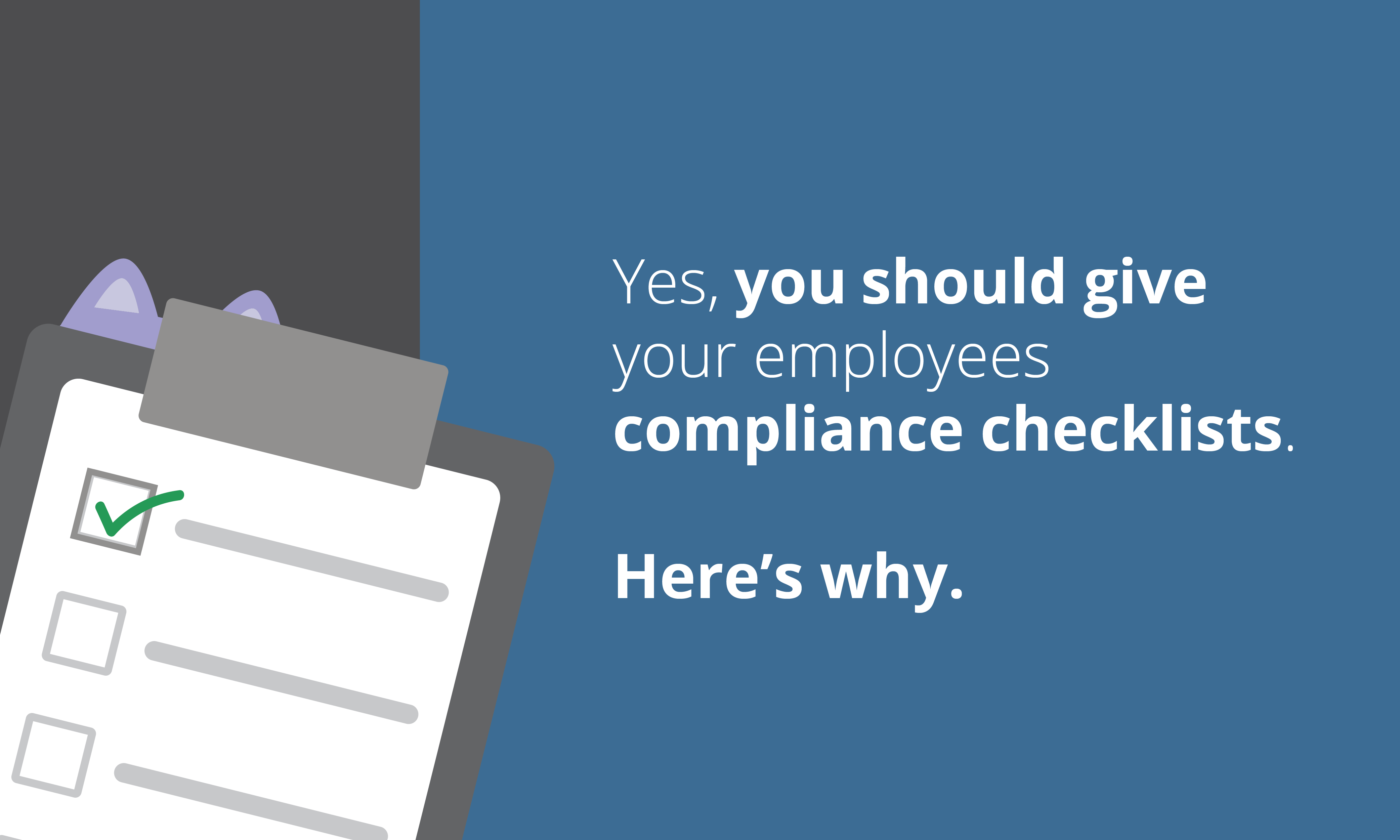 give-your-employees-compliance-checklists-heres-why